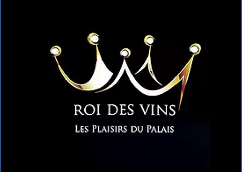 ROI DES VINS – Caveau des épicuriens